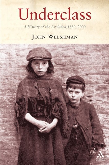 John Welshman - Underclass, E-bok. Tillgänglighet: Lägg i varukorg