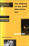 Making of the 1944 Education Act