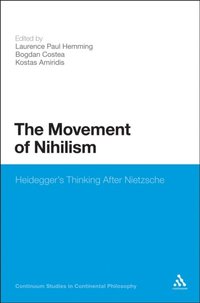 The Movement of Nihilism