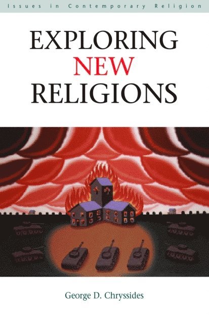 George D. Chryssides - Exploring New Religions, E-bok