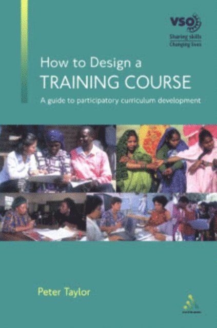 Peter Taylor - How to Design a Training Course, E-bok