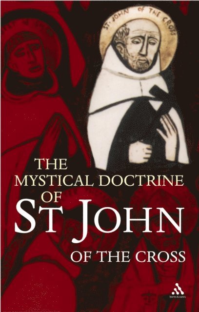 R.H.J. Steuart - Mystical Doctrine of St. John of the Cross, E-bok