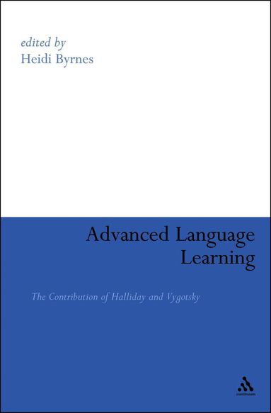 Advanced Language Learning by Heidi Byrnes