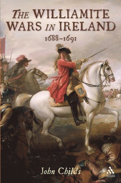 John Childs - Williamite Wars in Ireland, E-bok