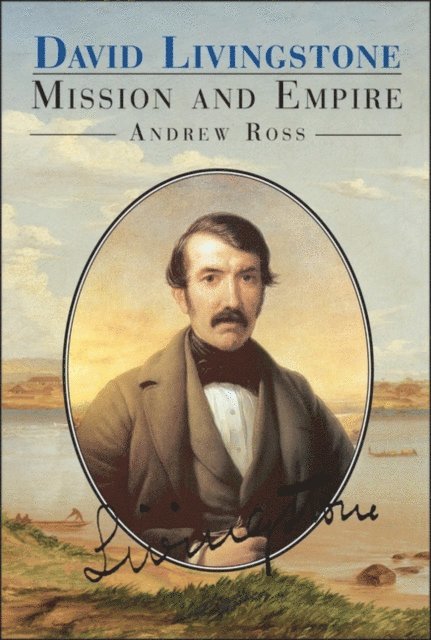 Andrew C. Ross - David Livingstone, E-bok. Tillgänglighet: Lägg i varukorg