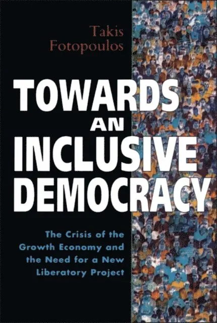 Takis Fotopoulos - Towards an Inclusive Democracy, E-bok. Tillgänglighet: Lägg i varukorg