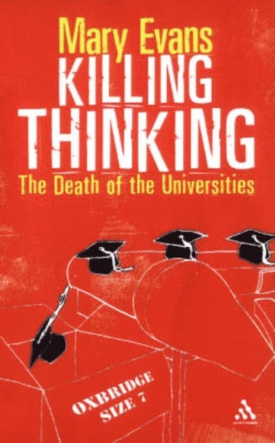 Mary Evans - Killing Thinking, E-bok