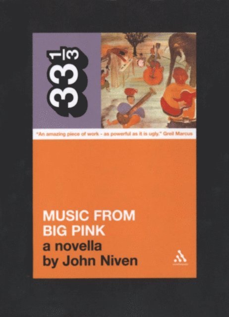 John Niven - Band's Music from Big Pink, E-bok