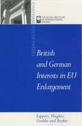 Britain, Germany, and EU Enlargement