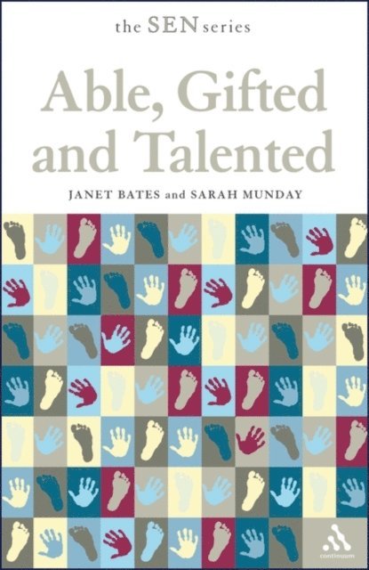 Janet Bates, Sarah Munday - Able, Gifted and Talented, E-bok