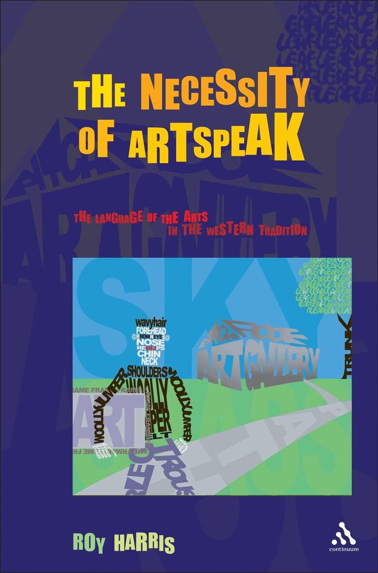 Roy Harris - Necessity of Artspeak, Häftad