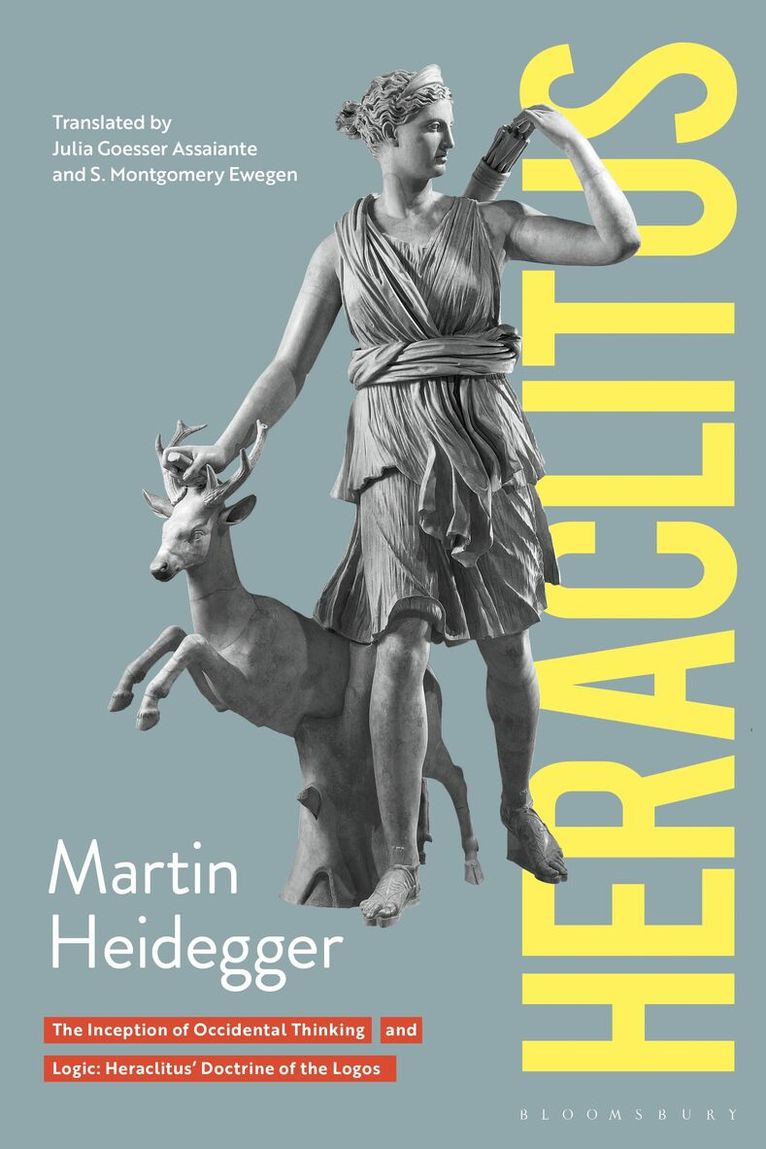 Martin Heidegger - Heraclitus, Inbunden