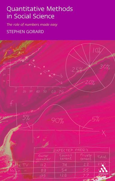 Quantitative Methods in Social Science Research av Stephen Gorard