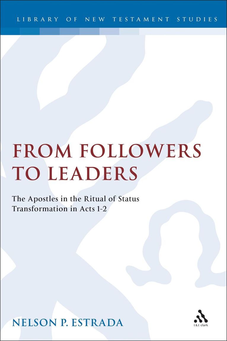 Nelson P. Estrada, Chris Keith - From Followers to Leaders, Inbunden