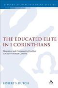 The Educated Elite in 1 Corinthians