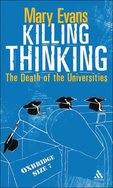 Killing Thinking av Mary Evans