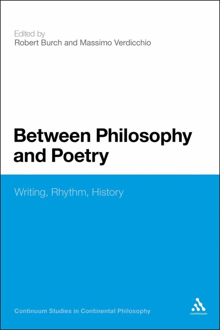 Massimo Verdicchio, Robert Burch - Between Philosophy and Poetry, Häftad