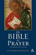 The Bible as Prayer