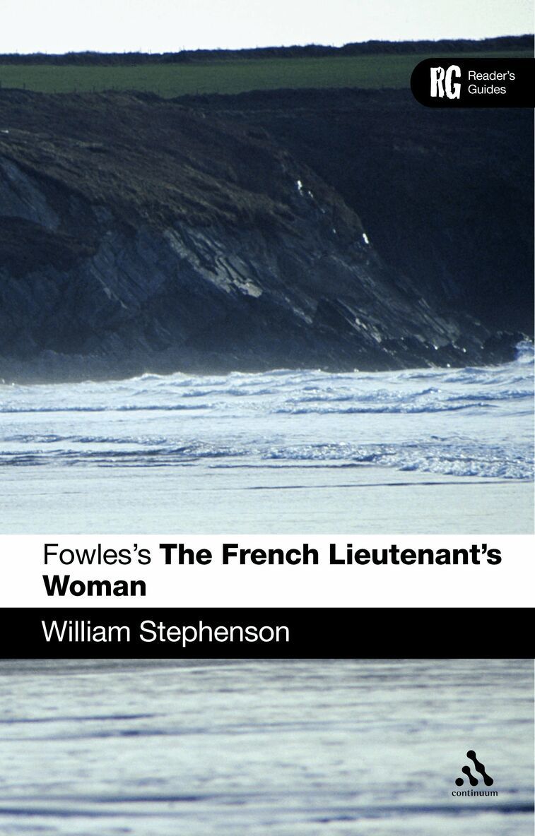 William Stephenson - Fowles's The French Lieutenant's Woman, Häftad