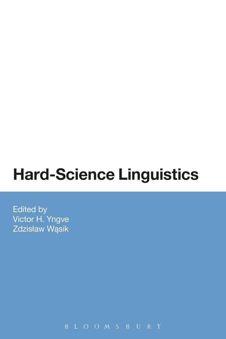Victor Yngve, Zdzislaw Wasik - Hard-Science Linguistics, Häftad