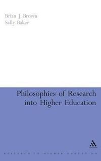 Philosophies of Research into Higher Education