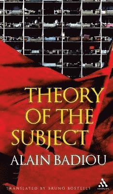 Alain Badiou - Theory of the Subject, Inbunden