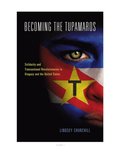 Becoming the Tupamaros