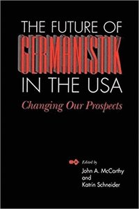 Future of Germanistik in the USA