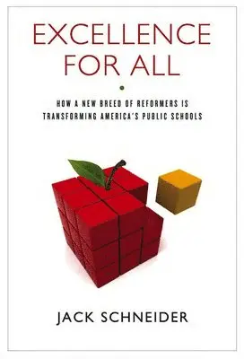 Jack Schneider - Excellence for All, Inbunden. Tillgänglighet: Lägg i varukorg