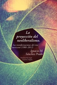 proyecci�n del neoliberalismo