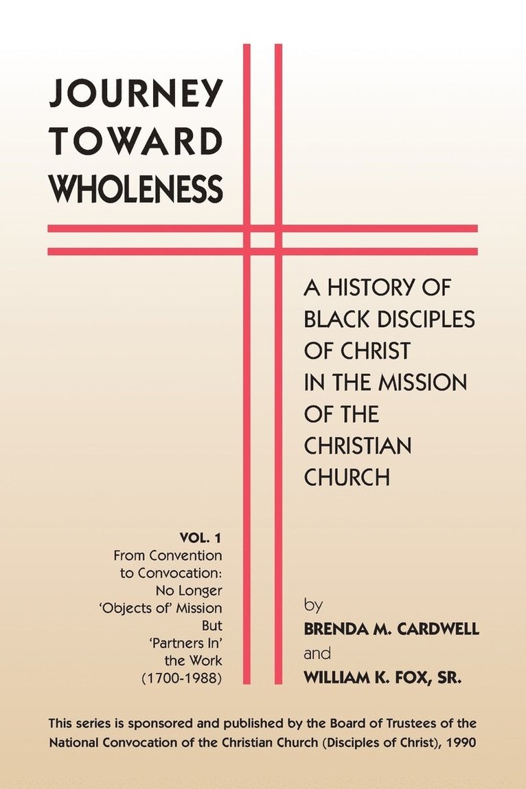 Brenda M Cardwell, William K Fox Sr - Journey Towards Wholeness, Häftad