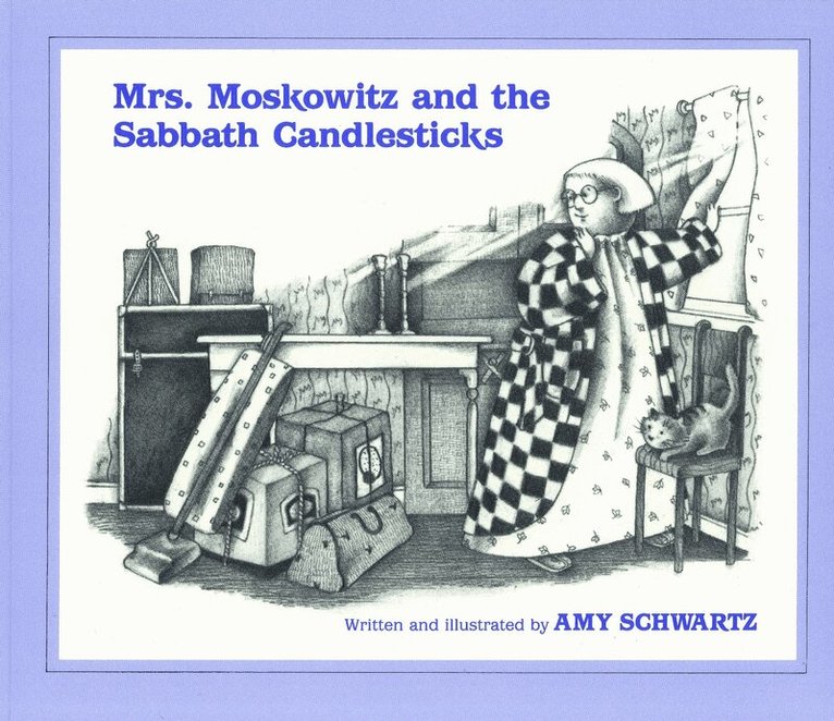 Amy Schwartz - Mrs. Moskowitz and the Sabbath Candlesticks, Häftad. Tillgänglighet: Tillfälligt slut