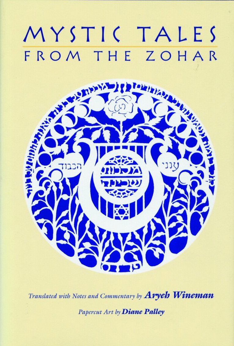 Aryeh Wineman - Mystic Tales from the Zohar, Inbunden