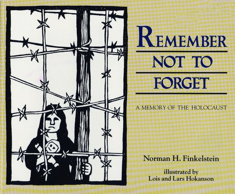 Norman H. Finkelstein - Remember not to Forget, Häftad. Tillgänglighet: Tillfälligt slut