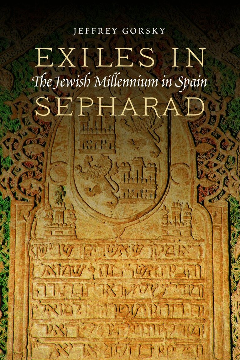 Jeffrey Gorsky - Exiles in Sepharad, Häftad