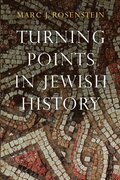 Turning Points in Jewish History