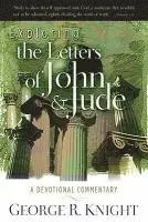 George R. Knight - Exploring the Letters of John & Jude: A Devotional Commentary, Häftad. Tillgänglighet: Lägg i varukorg