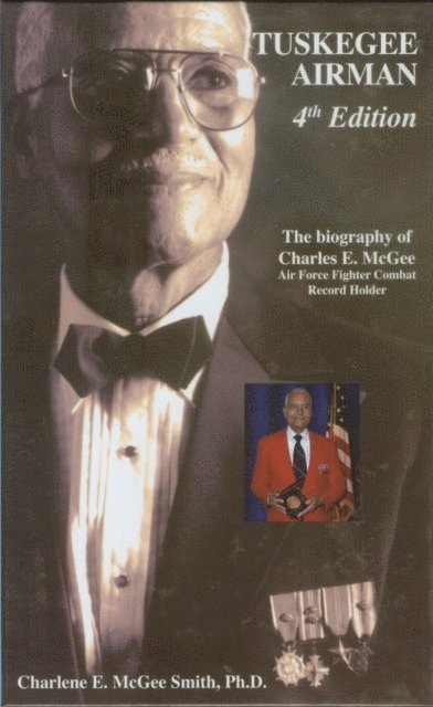 Charlene E. McGee, Adolph Caso - Tuskegee Airman, 4th Edition, E-bok
