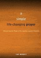A Simple, Life-changing Prayer