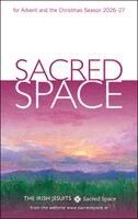 The Irish Jesuits - Sacred Space for Advent and the Christmas Season 2026-27, Häftad