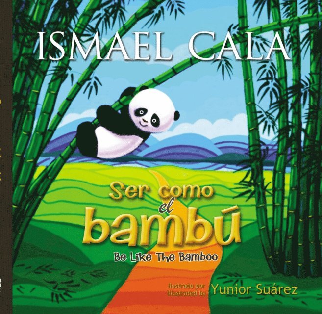 Ismael Cala - Ser como el bambú, E-bok