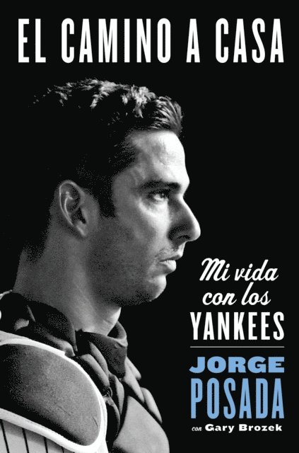Jorge Posada - camino a casa, E-bok