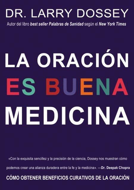 Larry Dossey - oración es buena medicina, E-bok