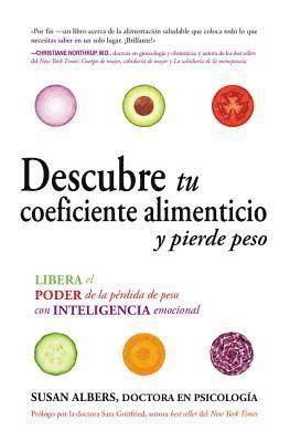 Susan Albers - Descubre tu coeficiente alimenticio y pierde peso, Häftad. Tillgänglighet: Lägg i varukorg