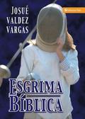 Esgrima Bblica