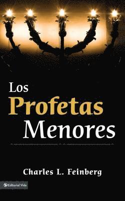 Charles Feinberg - Los Profetas Menores, Häftad