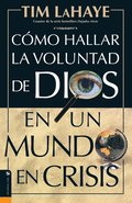 C Mo Hallar La Voluntad de Dios = Finding the Will of God in a Crazy Mixed Up World