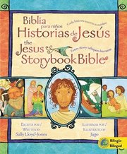 Jesus Storybook Bible (Bilingual) / Biblia para ninos, Historias de Jesus (Bilingue)