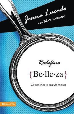 Redefine belleza
