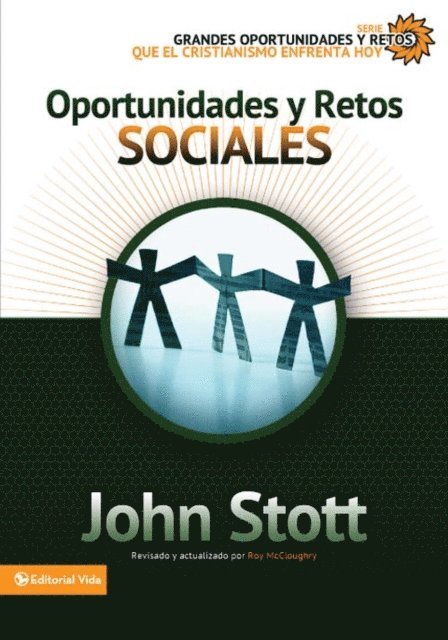 Dr. John R.W. Stott - Oportunidades y retos sociales, E-bok